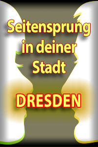 Seitensprung Dresden