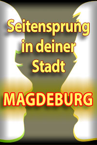 Seitensprung Magdeburg